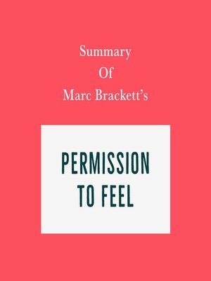 cover image of Summary of Marc Brackett's Permission to Feel